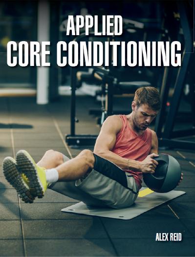 st Applied Core Conditioning - Alex Reid