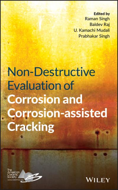 Non-Deructive Evaluation of Corrosion and Corrosion-assied C