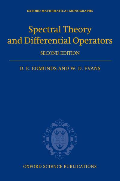 Spectral Theory and Differential Operators-Oxford University Press, USA (2018)